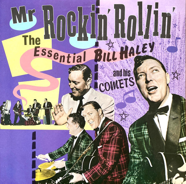 Mr. Rockin Rollin The Essential Bill Haley And His Comets