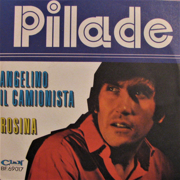 Angelino Il Camionista / Rosina
