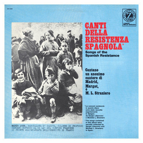Canti Della Resistenza Spagnola - Songs Of The Spanish Resistance