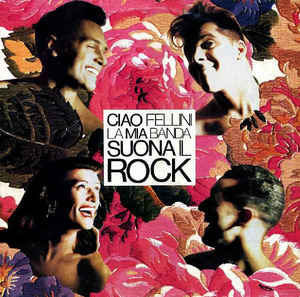 La Mia Banda Suona Il Rock