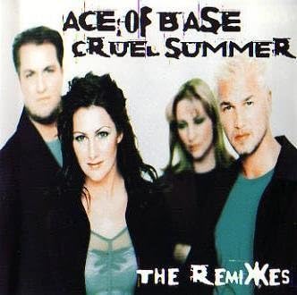 Cruel Summer The Remixes