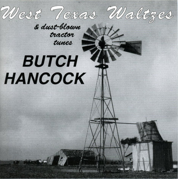 West Texas Waltzes & Dust-blown Tractor Tunes