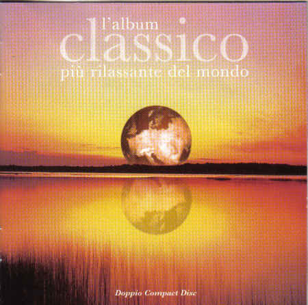 L'album Classico Più Rilassante Del Mondo