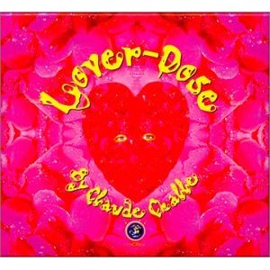 Lover Dose By Claude Challe