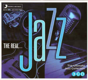 The Real... Jazz The Ultimate Jazz Collection
