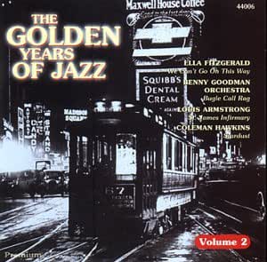The Golden Years Of Jazz Volume 2