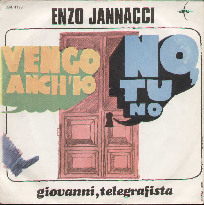 Vengo Anch'io No Tu No / Giovanni Telegrafista