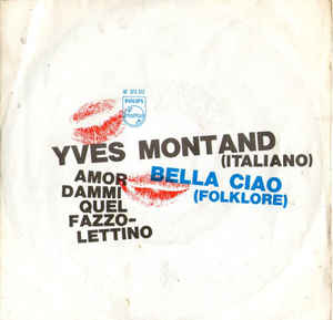 Bella Ciao / Amore Dammi Quel Fazzolettino