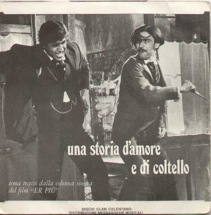 Storia D'amore E Di Coltello / Er Piu