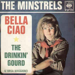 Bella Ciao / The Drinkin Gourd L'orsa Maggiore