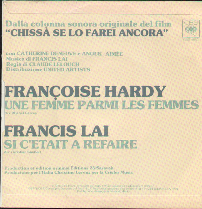 Une Femme Parmi Les Femmes / Si C'etait A Refaire