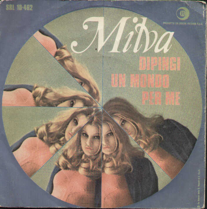 Dipingi Un Mondo Per Me / Io Non So Cos'è