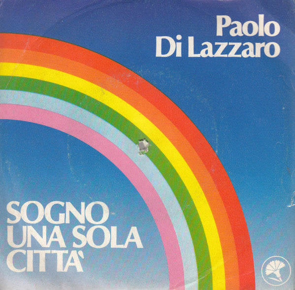 Sogno Una Sola Città / Se Scende La Sera