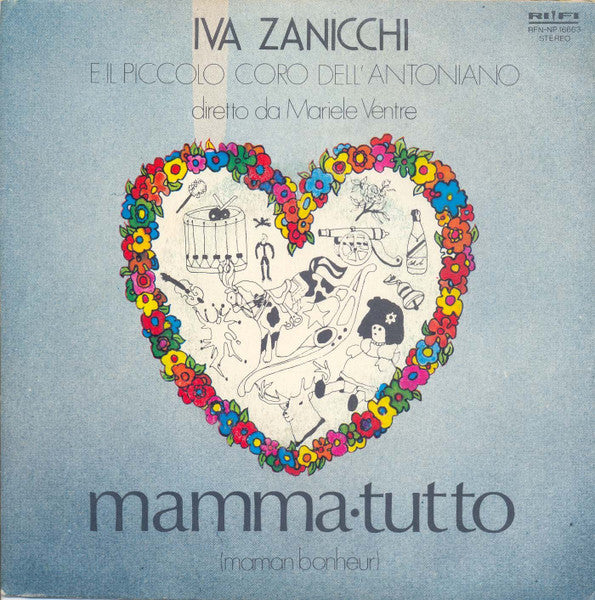 Mamma Tutto Maman Bonheur / Dormi Amore Dormi Ninna Nanna