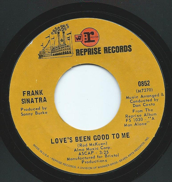 Love's Been Good To Me / A Man Alone