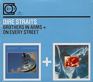 Brothers In Arms + On Every Street