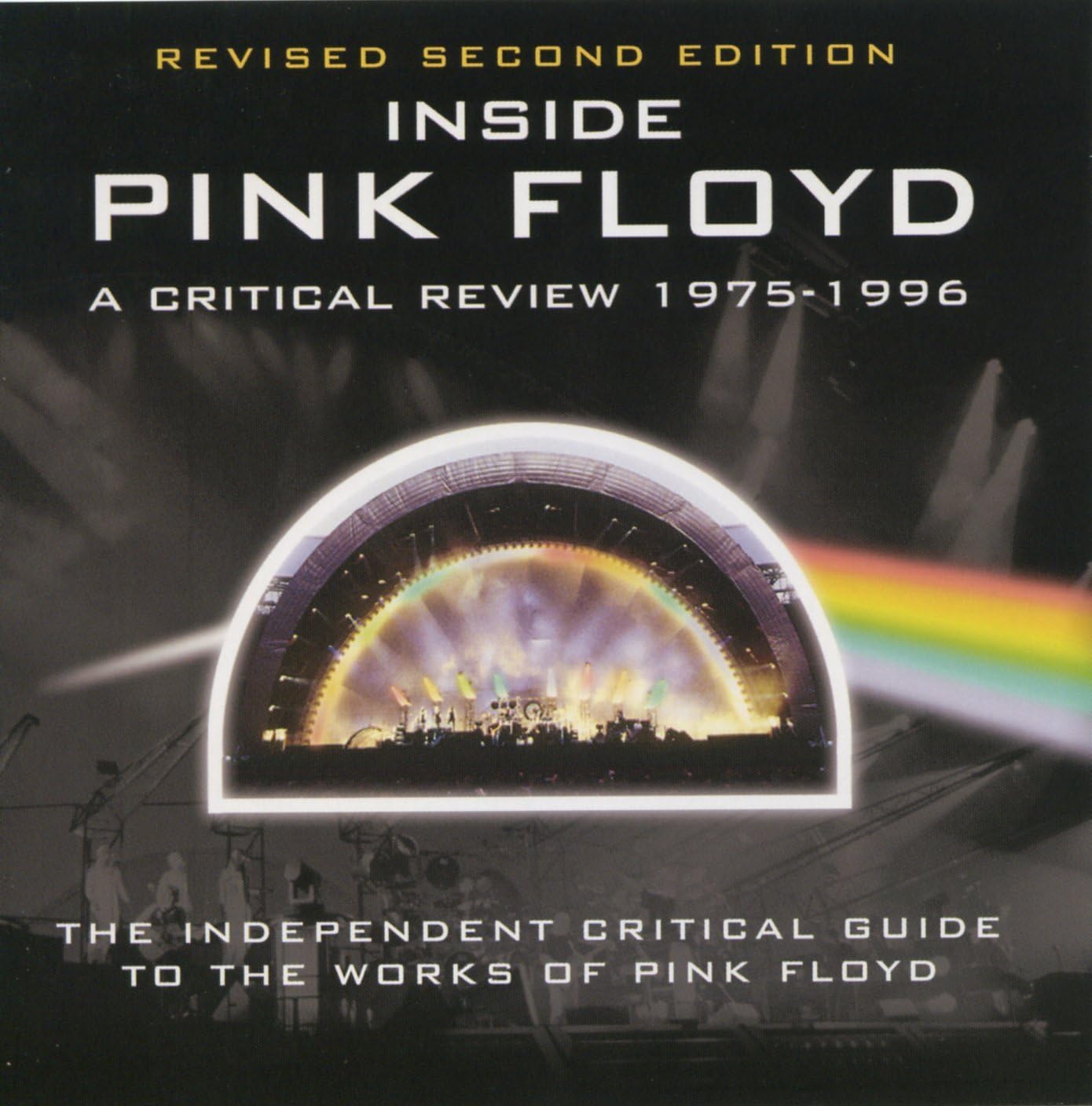 Inside Pink Floyd A Critical Review 1975 -1996
