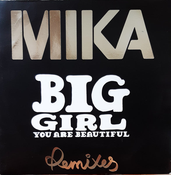Big Girl You Are Beautiful Remixes