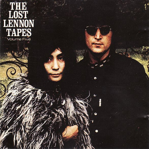 The Lost Lennon Tapes Volume Five