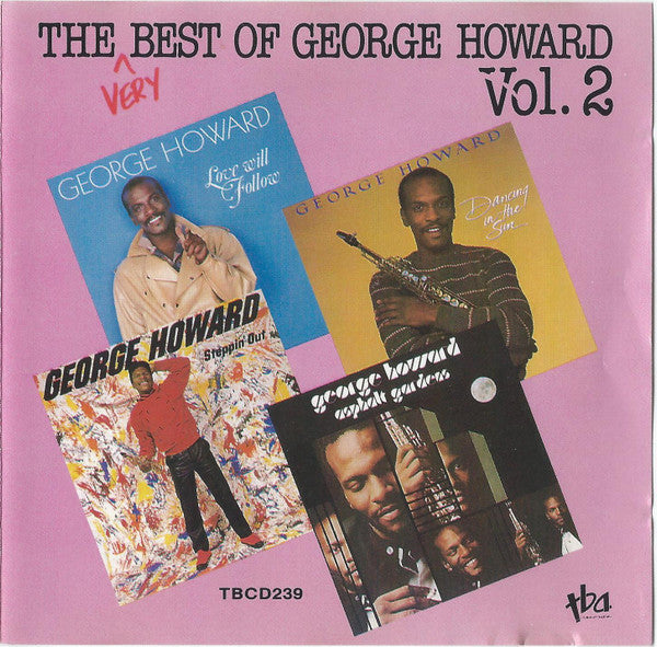 The Very Best Of George Howard Vol.2
