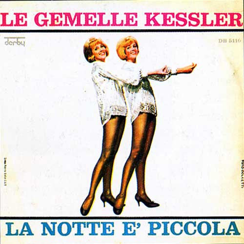 La Notte È Piccola / Lasciati Baciare Col Letkiss