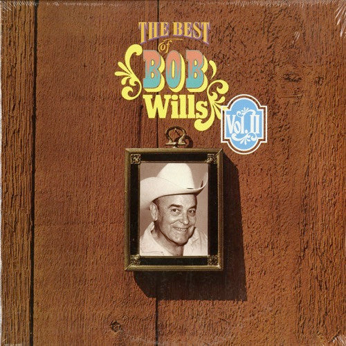 The Best Of Bob Wills Vol.2