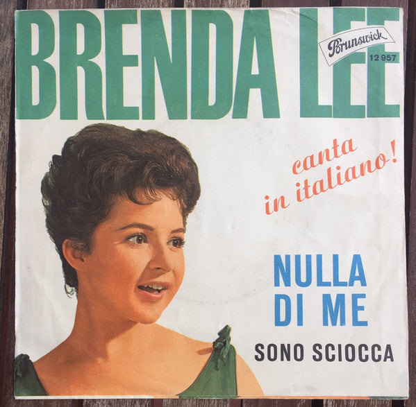 Nulla Di Me / Sono Sciocca