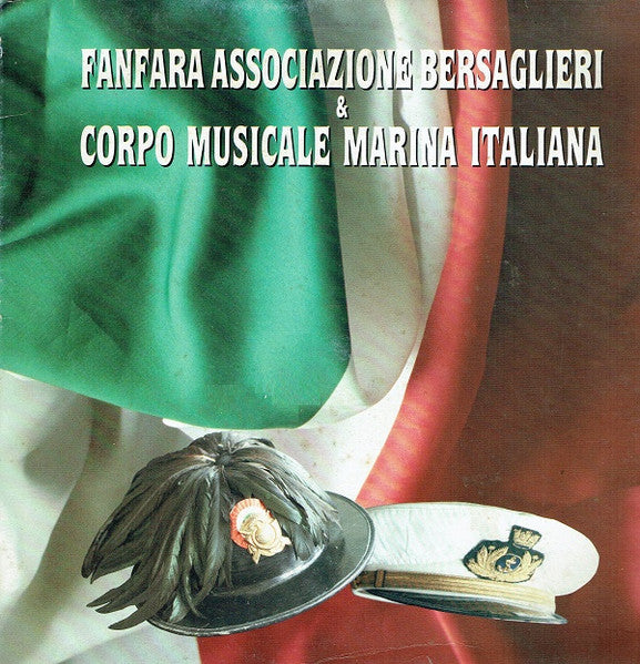 Fanfara Bersaglieri & Corpo Musicale Marina Italiana