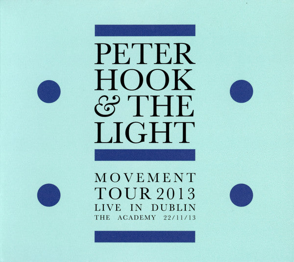 Movement Tour 2013 Live In Dublin The Academy 22/11/13