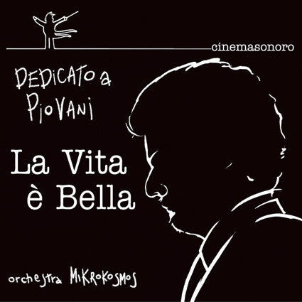 La Vita E' Bella - Dedicato A Piovani
