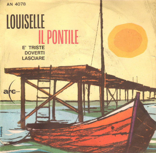 Il Pontile / È Triste Doverti Lasciare