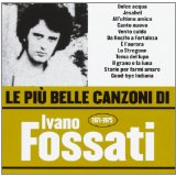 Le Piu' Belle Canzoni Di Ivano Fossati