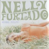 Whoa Nelly Special Edition