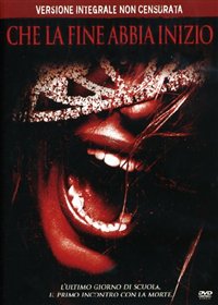Che La Fine Abbia Inizio (Versione Integrale Non Censurata)
