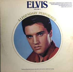 Elvis A Legendary Performer Volume 3