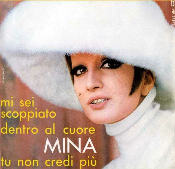 Mi Sei Scoppiato Dentro Il Cuore / Tu Non Credi Più