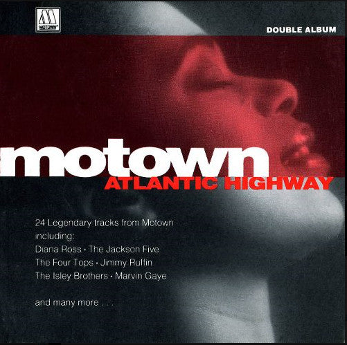 Motown Atlantic Highway