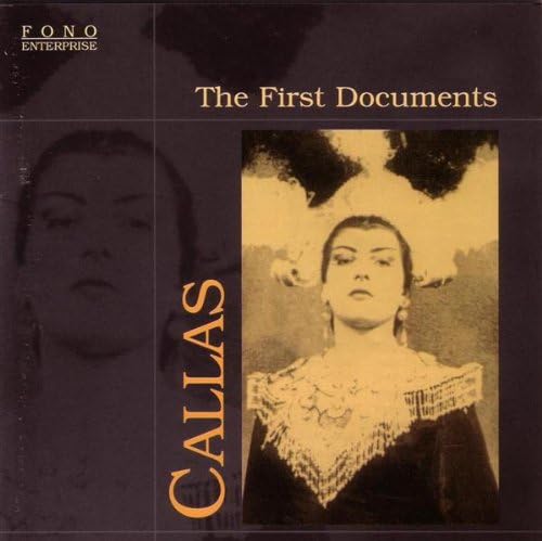 Callas The First Documents