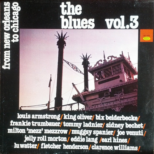 The Blues Vol. 3 - From New Orleans To Chicago