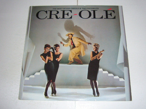 Cre Olé - The Best Of Kid Creole And The Coconuts
