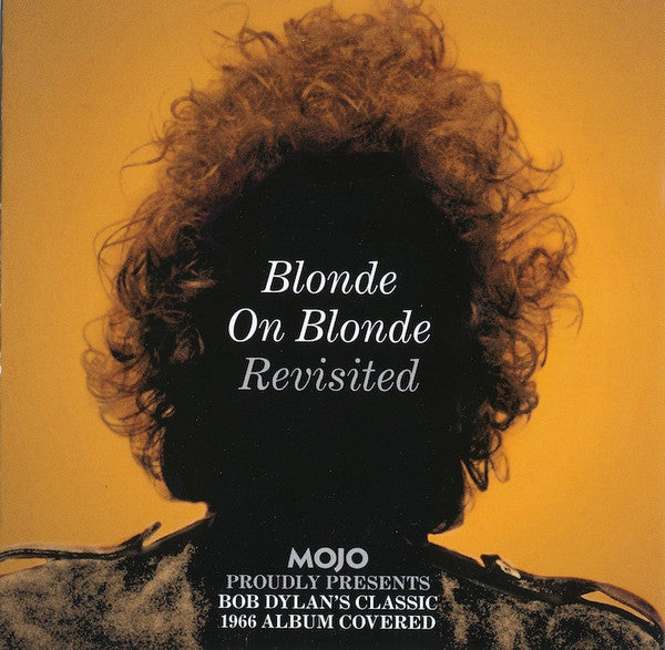 Blonde On Blonde Revisited