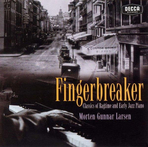 Fingerbreaker Classics Of Ragtime And Early Jazz Piano