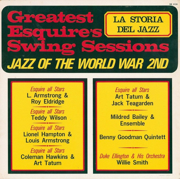 Greatest Esquire's Swing Sessions - Jazz Of The World War 2nd