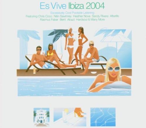 Es Vive Ibiza 2004
