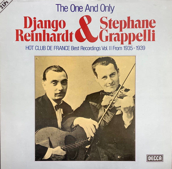 The One And Only Django Reinhardt & Stephane Grappelli...