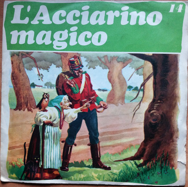 L' Acciarino Magico