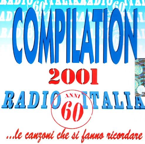 Compilation 2001 Radio Italia Anni 60