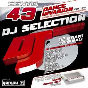 DJ Selection 143 - Dance Invasion Vol. 39
