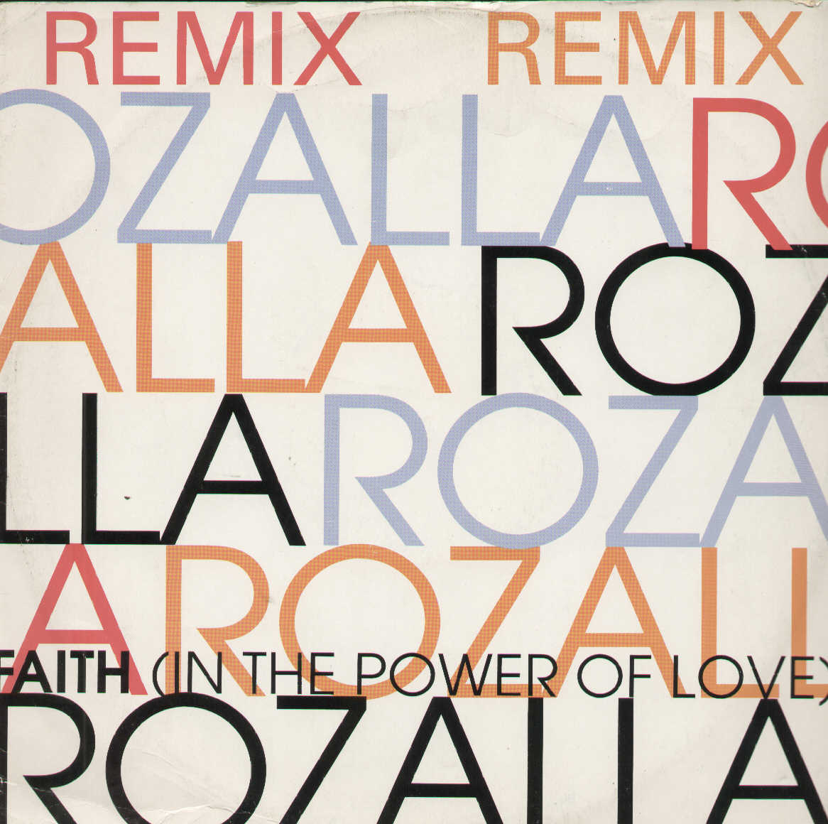 Faith (In The Power Of Love)
