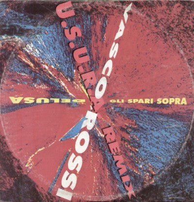 Gli Spari Sopra / Delusa